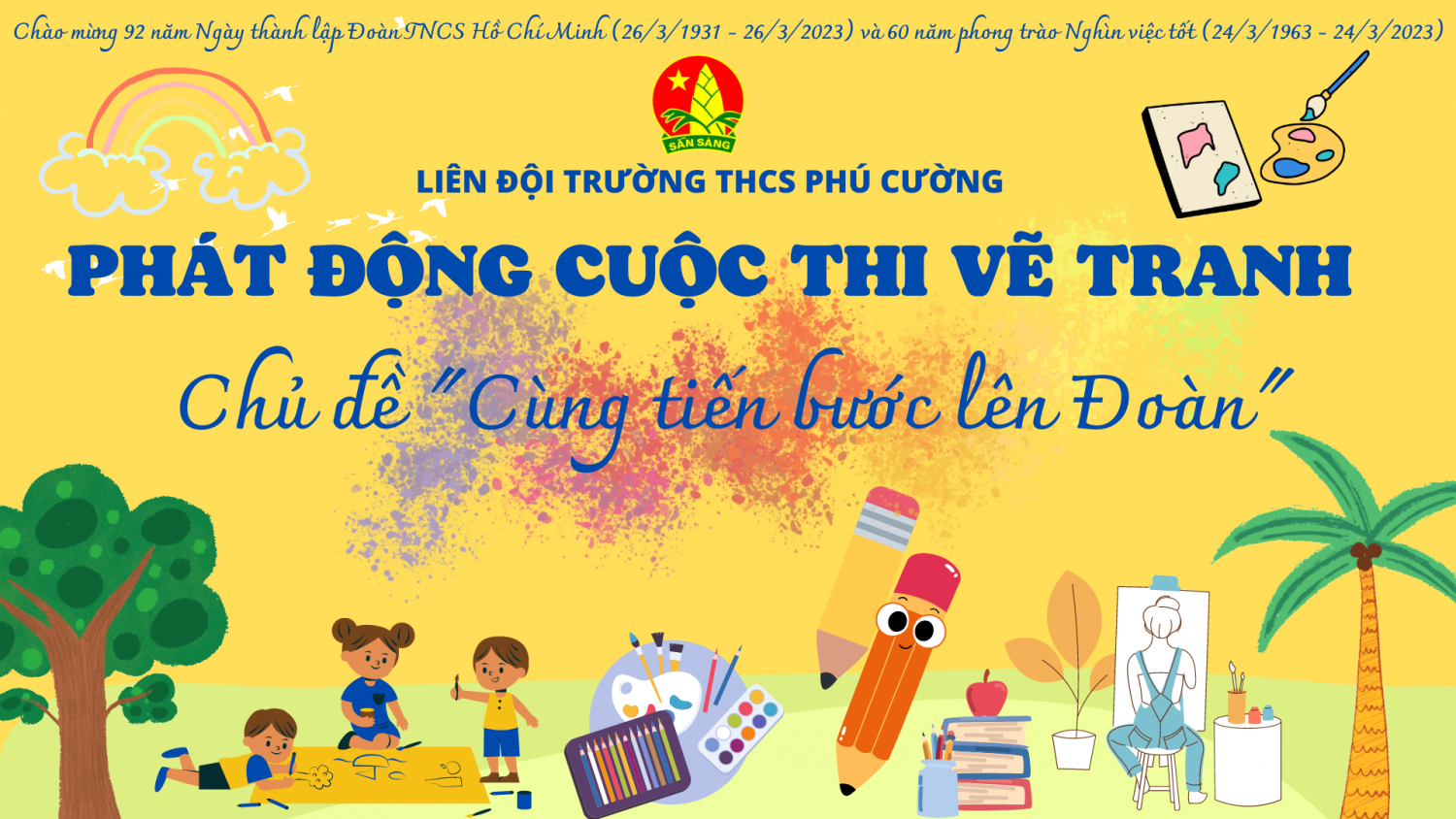 Liên đội trường THCS Phú Cường tổ chức cuộc thi vẽ tranh với chủ đề “Cùng tiến bước Lên Đoàn”
